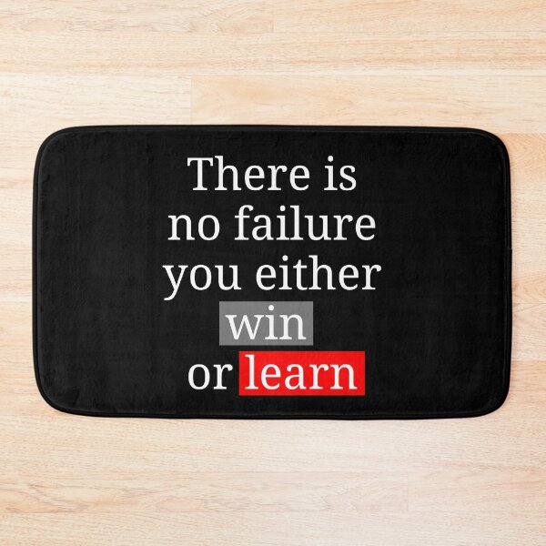 Item preview, There is No Failure...You Either Win or Learn. designed and sold by Yosaporn.