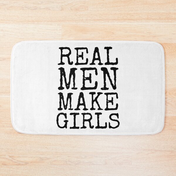 Aperçu de l'œuvre Funny Real Men Make Girls Father's Day Gift créée et vendue par TNDesignStudio.