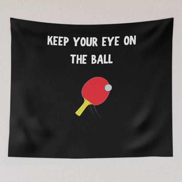 Item preview, Ping Pong - Keep Your Eye On The Ball designed and sold by designitfun.