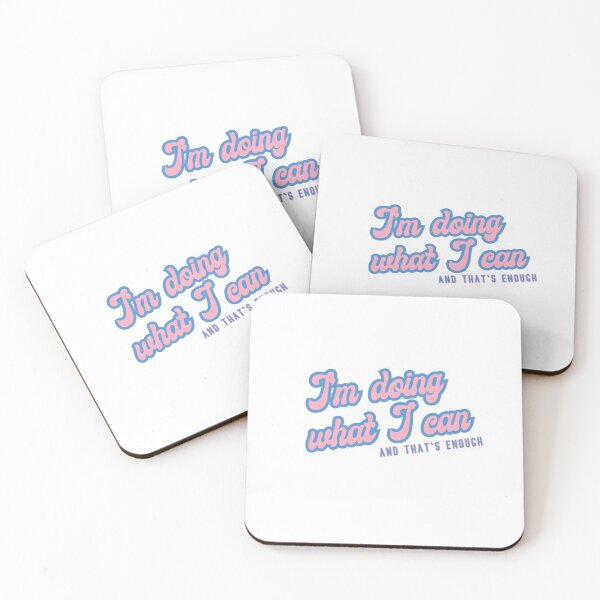 Item preview, I'm doing what I can, and that's enough | Mental health awareness designed and sold by -wiseowl-.