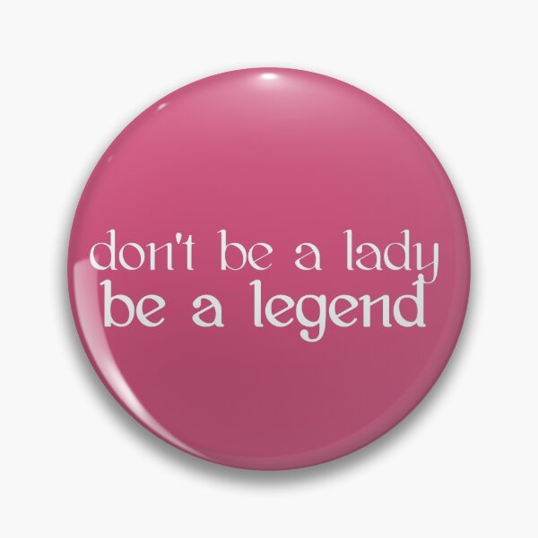 Item preview, Quotes feminist be a legend designed and sold by popcarol.