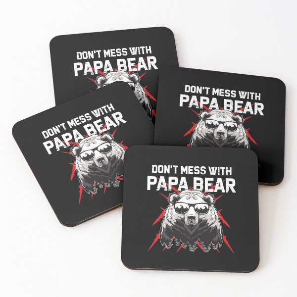 Item preview, Don't Mess With Papa Bear designed and sold by dreamy11.