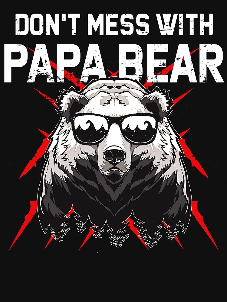 Papa Bear Don't Mess With My Cubs Father's Day' Men's T-Shirt