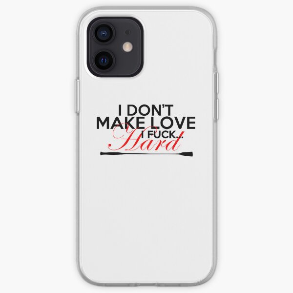 I don't make love iPhone Soft Case