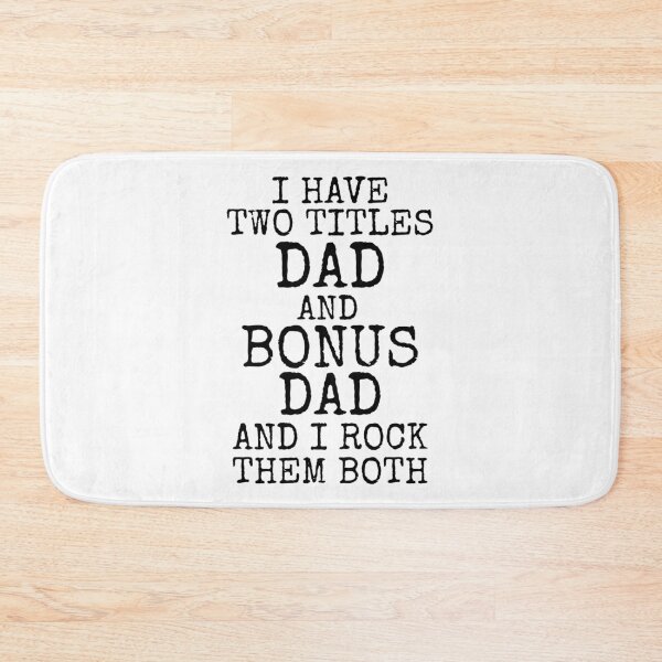 Aperçu de l'œuvre I Have Two Titles Dad and Bonus Dad and I Rock Them Both Father's Day Gift créée et vendue par TNDesignStudio.