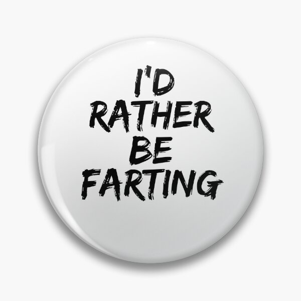 Item preview, I'd Rather Be Farting Father's Day Gift designed and sold by TNDesignStudio.
