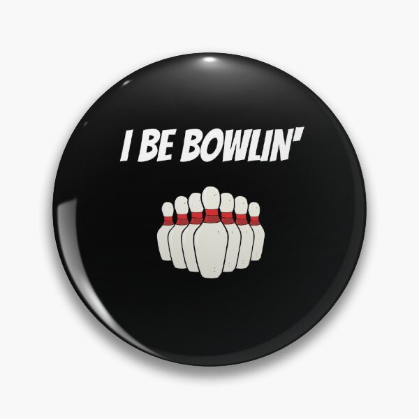 Item preview, Bowling - Funny I Be Bowlin' designed and sold by designitfun.