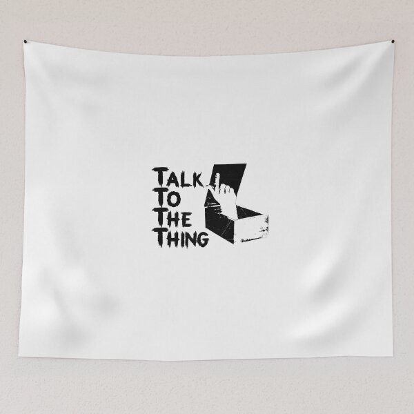 Item preview, Talk to the Thing designed and sold by filippobassano.