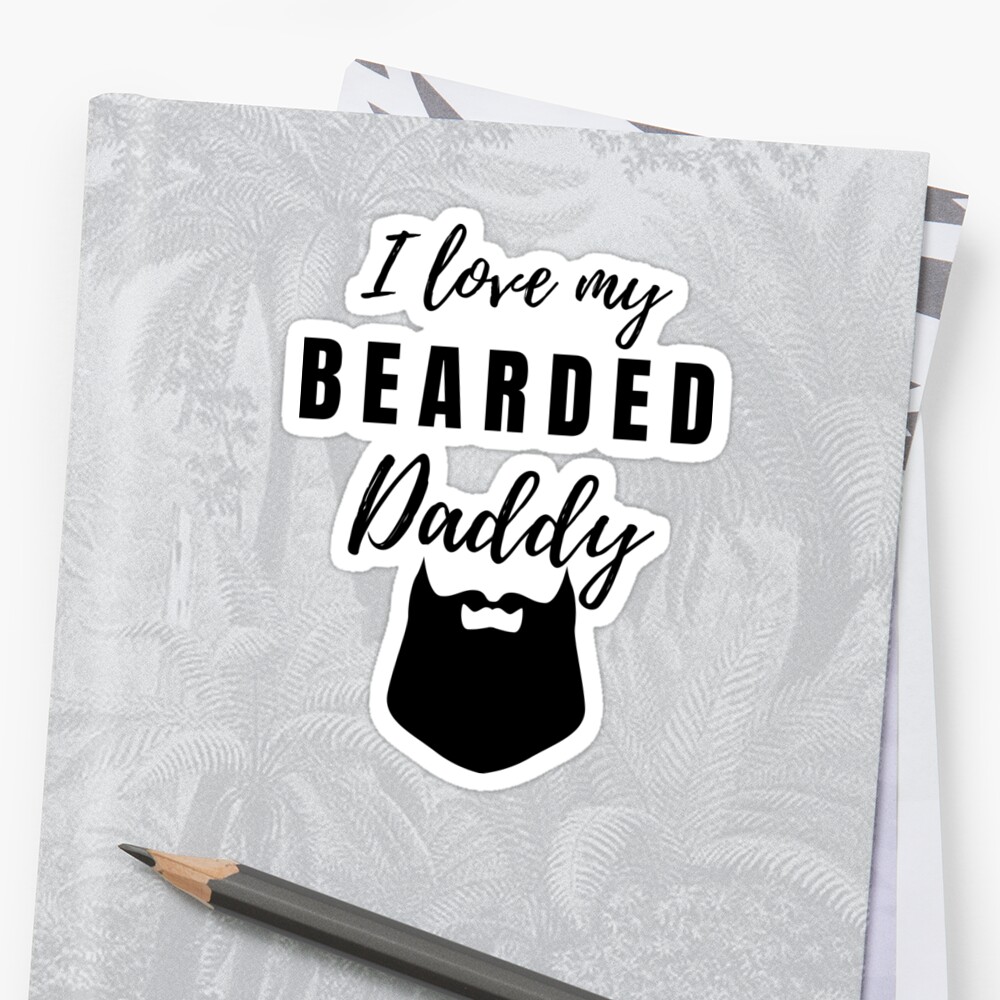 Download I Love My Bearded Daddy SVG File