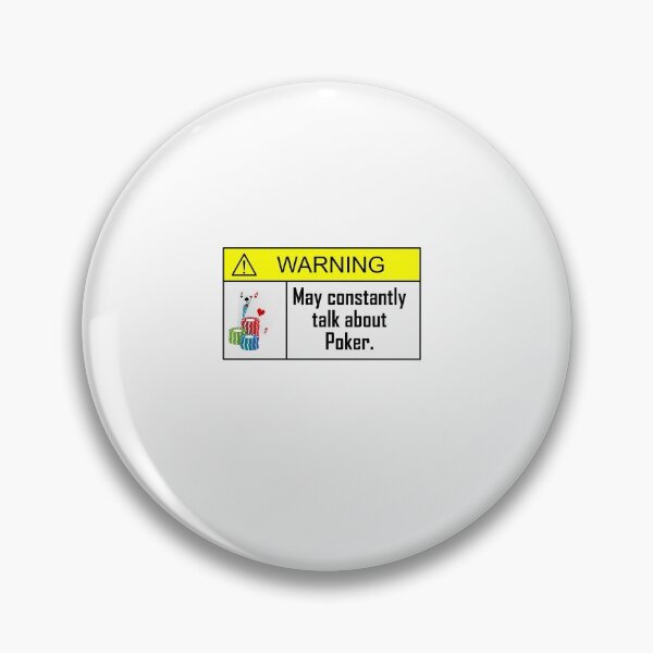 Artikelvorschau, WARNING! May constantly talk about POKER. entworfen und verkauft von Jannis12.