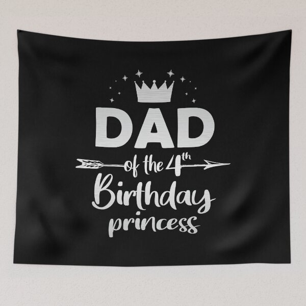 Item preview, Dad Of The 4th Birthday Princess Girl 4 Years Old B-day product designed and sold by Grabitees.