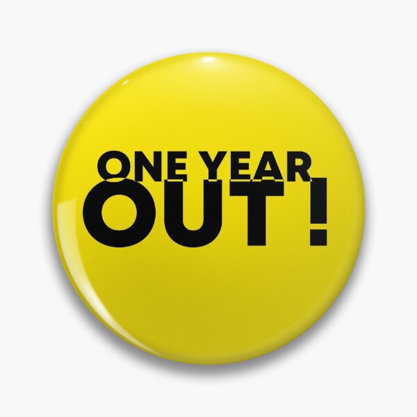 Item preview, One Year Out! Mothers Fathers Day Gift Xmas Anniversary Valentines designed and sold by Nour Elyakin.