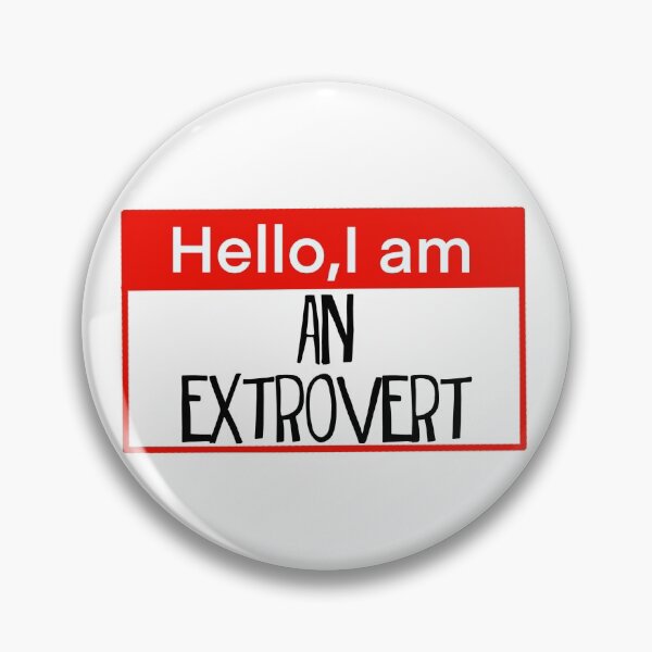 Item preview,  Hello I am an Extrovert designed and sold by Shus-arts.