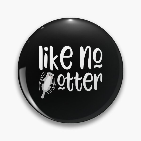 Item preview, Funny Otter Slogan designed and sold by kapotka.