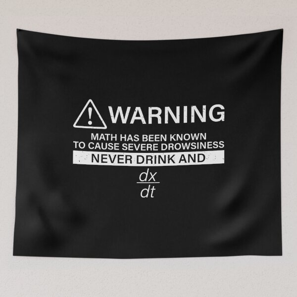 Item preview, Never Drink And Derive Funny Math graphic designed and sold by jakehughes2015.