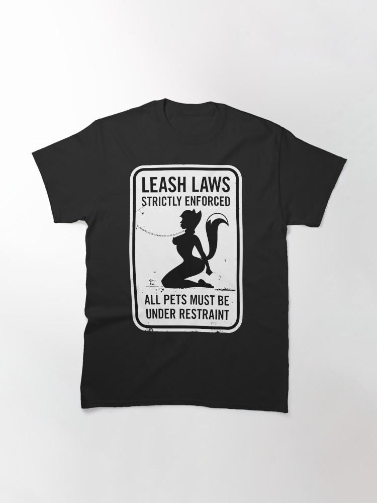 Thumbnail 2 of 7, Classic T-Shirt, Leash Laws Strictly Enforced - vixen version designed and sold by penandkink.
