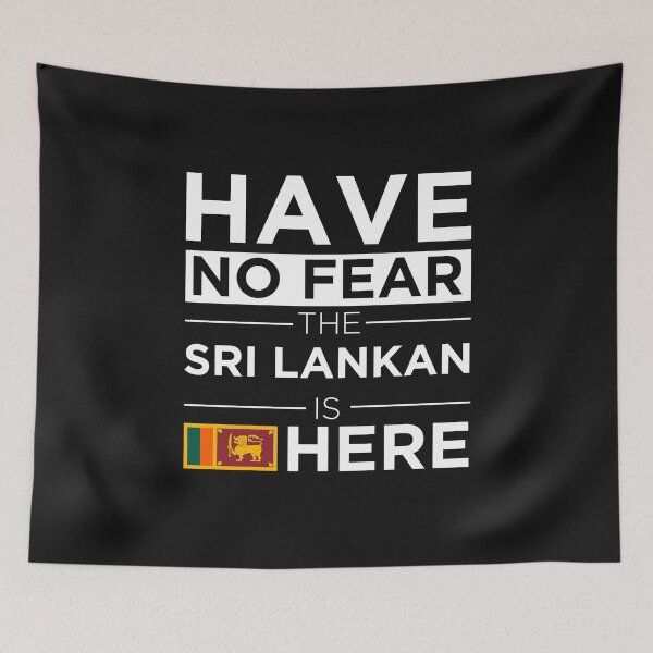 Item preview, Have No Fear The Sri Lankan is here Pride Proud Sri Lanka designed and sold by losttribe.