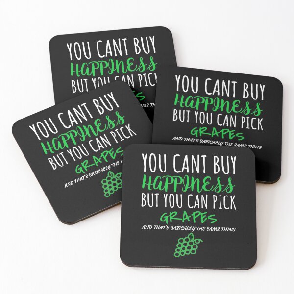 Item preview, Funny You Cant Buy Happiness But You Can Pick Grapes print designed and sold by jakehughes2015.