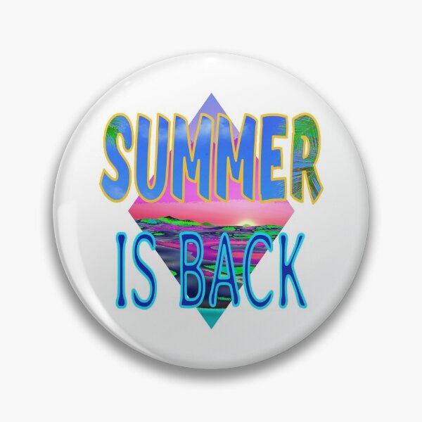 Item preview,  SUMMER  IS BACK designed and sold by Ralek.