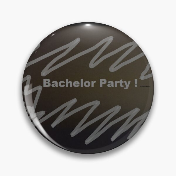 Item preview, Bachelor PARTY ! designed and sold by JPOempathy.