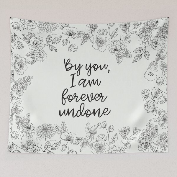 Item preview, By You, I Am Forever Undone designed and sold by thecaitycat.