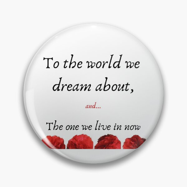 Item preview, To the world we dream about, and the one we live in now designed and sold by Dani Led.