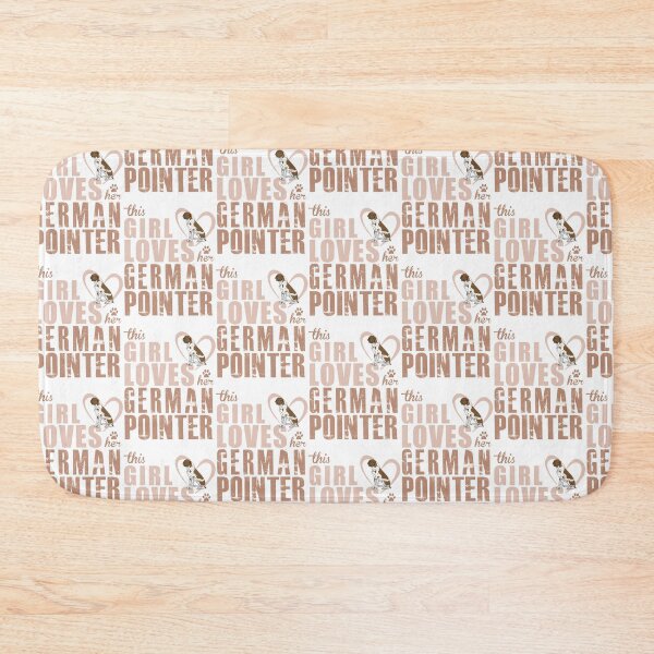 Item preview, Copy of This Girl Loves her German Shorthaired Pointer! Especially for GSP owners! designed and sold by rs-designs.