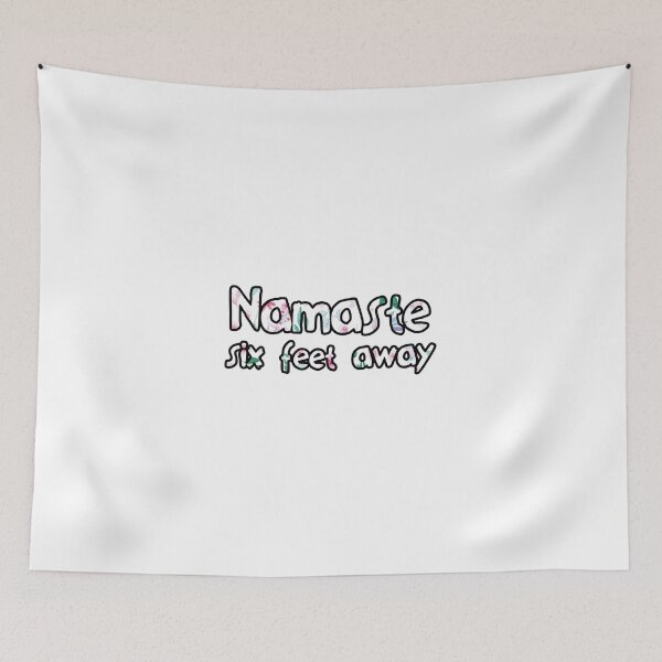 Item preview, Namaste Stay six feet away from me please Trendy Floral designed and sold by Akmloza.