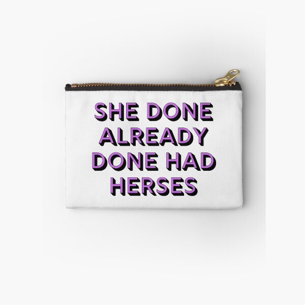 Item preview, She Done Already Done Had Herses Rupaul Season 12 Inspired Design designed and sold by Wemakeshirts.