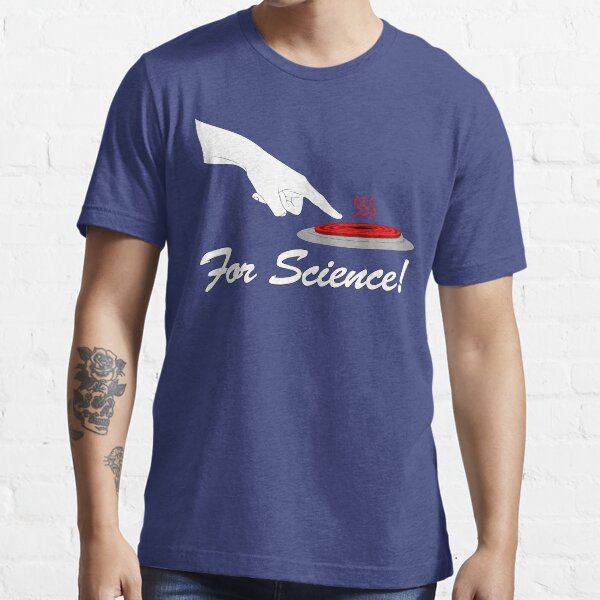 For Science (Stove) Essential T-Shirt