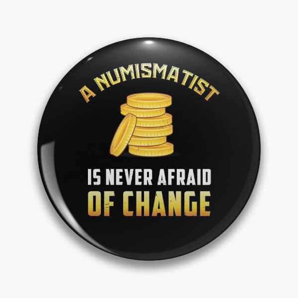 Item preview, Funny Coin Collector Gift For Numismatist designed and sold by Sandra78.