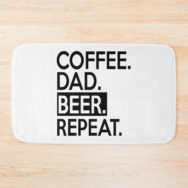 Item preview, Funny  Father Day Quote : Coffee Dad Beer Repeat  designed and sold by remonss.