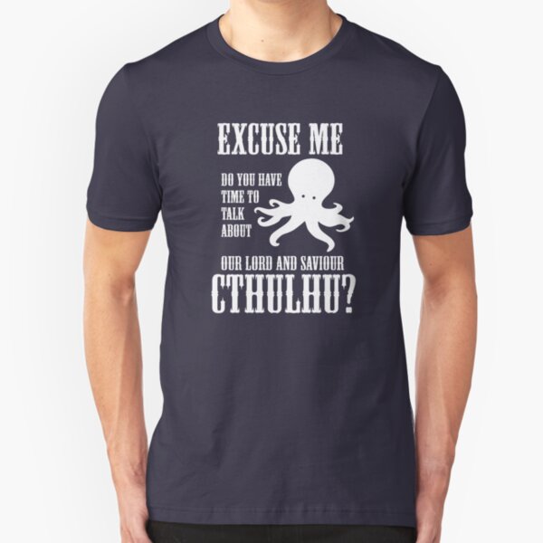 Our Lord And Saviour Cthulhu Slim Fit T-Shirt