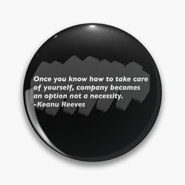 Item preview, Keanu Reeves quote designed and sold by appexsos.