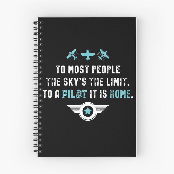 Item preview, To Most People The Sky Is The Limit To A Pilot It Is Home designed and sold by inkedtee.