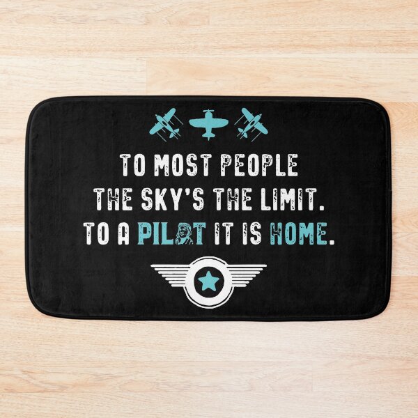 Item preview, To Most People The Sky Is The Limit To A Pilot It Is Home designed and sold by inkedtee.
