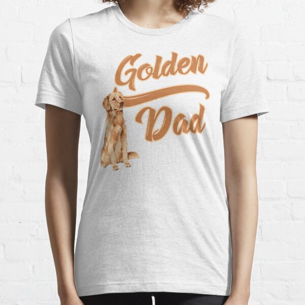 Golden Retriever Dad! Especially for Golden owners! Essential T-Shirt
