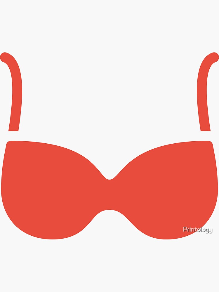 "Bra Sticker" Sticker for Sale by Printology Redbubble