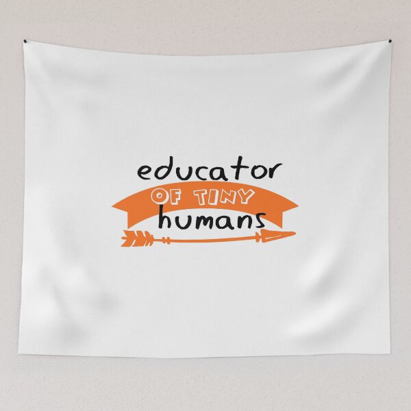 Item preview, Educator Of Tiny Humans , designed and sold by majidkacm.