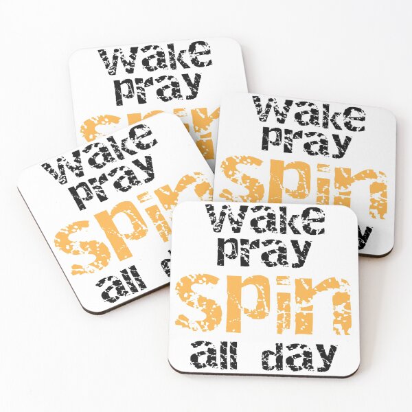 Item preview, Wake Pray Spin All Day Spin Class designed and sold by DSeller.