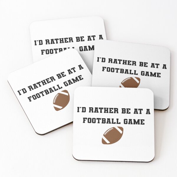 Item preview, I'd rather be at a football game designed and sold by IntrovArtDesign.