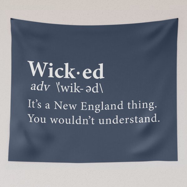 Item preview, Limited Edition Wicked - It's A New England Thing, You Wouldn't Understand Shirt, Mug, Hoodie, Sticker, Throw Blanket, Tapestry & Mask! designed and sold by GoatGear.