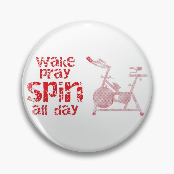 Item preview, Wake Pray Spin All Day Spin Class for Cyclopaths designed and sold by DSeller.