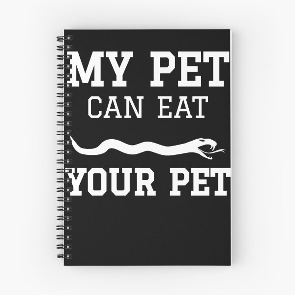 Item preview, My Pet Can Eat Your Pet Snake Lover Gift designed and sold by gvcepts.