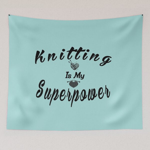 Item preview, Knitting Is My Superpower:Funny Handicraft Needlework Gift Idea. designed and sold by cutitoutsir.
