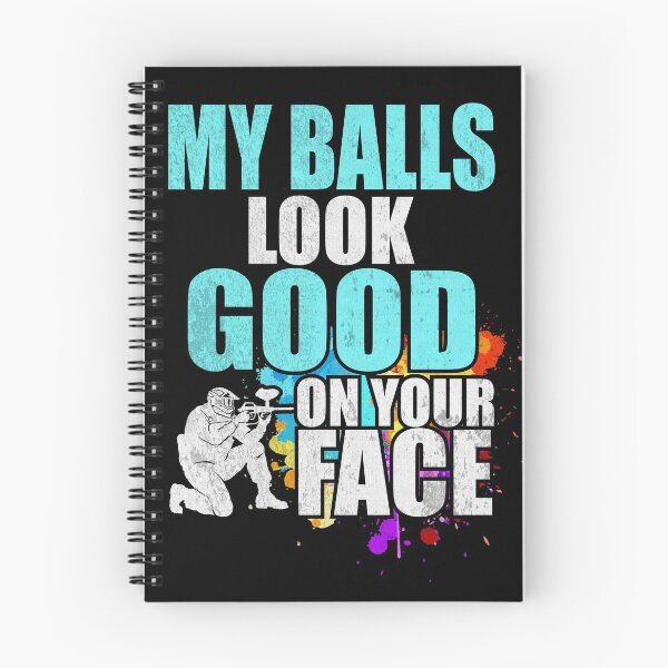 Item preview, My Balls Look Good On Your Face Paintball Gift designed and sold by gvcepts.
