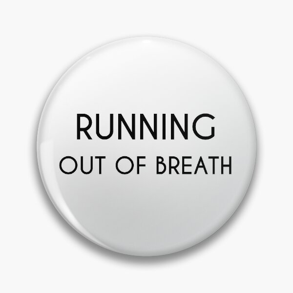 Item preview, Running Out of Breath designed and sold by jackknite.