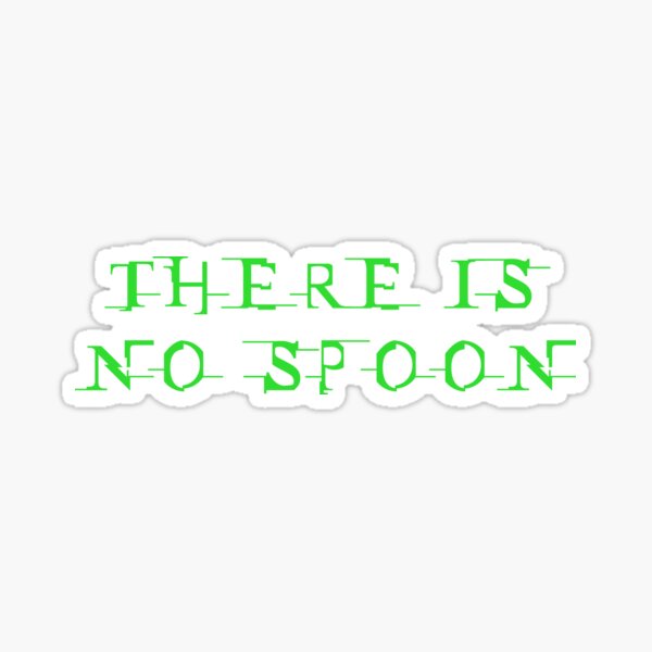Item preview, There is no spoon 2 designed and sold by DafyddEm.