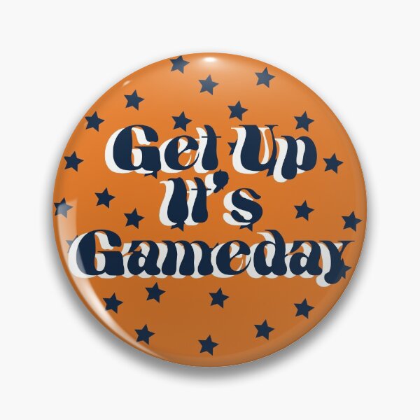 Auburn University Get Up It's Gameday Pin