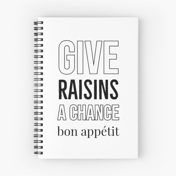 Item preview, Give Raisins A Chance - Gaby Melian - Bon Appétit designed and sold by Mtfotografy.